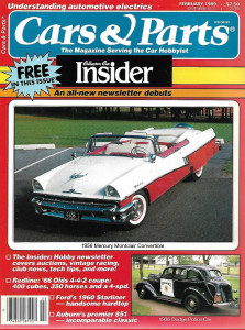 CARS & PARTS 1989 FEB - '56 MERCURY MONTCLAIR, '36 DODGE POLICE, '66 OLDS